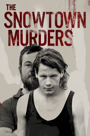 Snowtown's poster