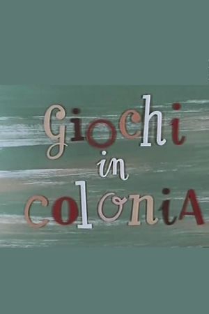 Giochi di colonia's poster