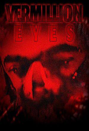 Vermilion Eyes's poster