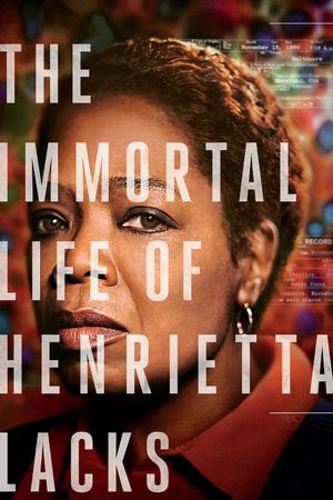 The Immortal Life of Henrietta Lacks's poster