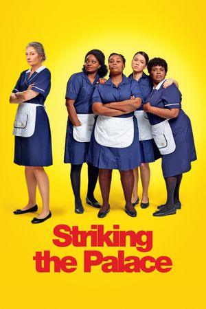 Striking the Palace's poster