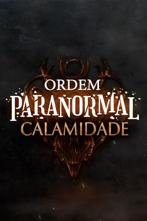 Paranormal Order: Calamity's poster