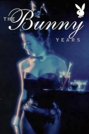 The Bunny Years's poster