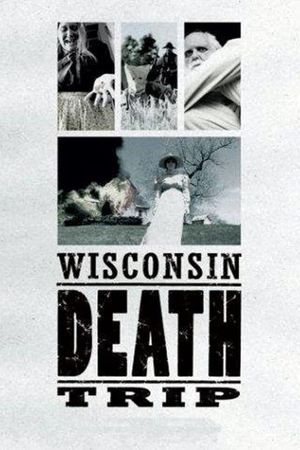 Wisconsin Death Trip's poster