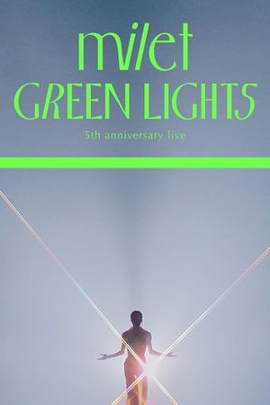 milet 5th anniversary live "GREEN LIGHTS"'s poster