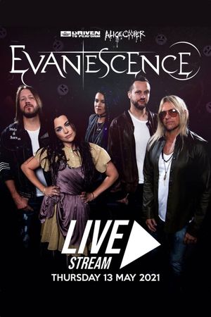 Evanescence - Driven To Perform Livestream's poster