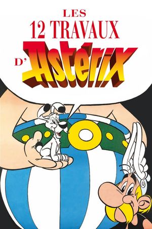 The Twelve Tasks of Asterix's poster