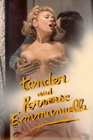 Tender and Perverse Emanuelle's poster