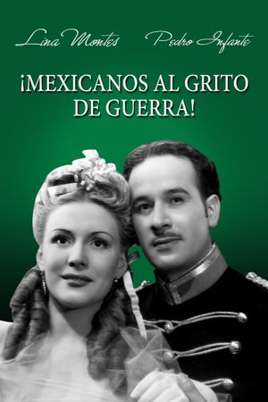 Mexicanos al grito de guerra's poster