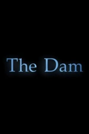 The Dam's poster