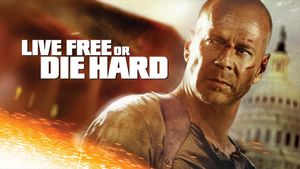 Live Free or Die Hard's poster