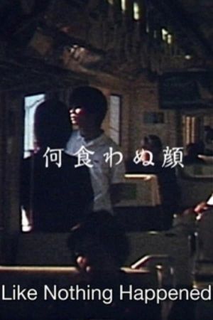 Like Nothing Happened's poster
