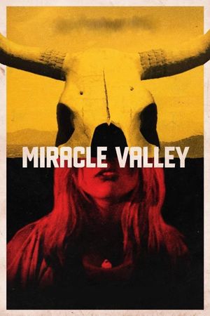 Miracle Valley's poster