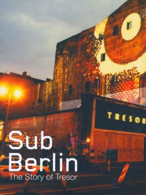 SubBerlin - Underground United's poster