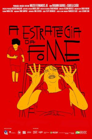 A Estratégia da Fome's poster