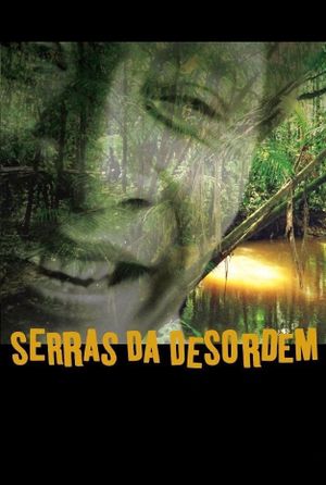 Serras da desordem's poster