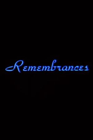 Remembrances's poster