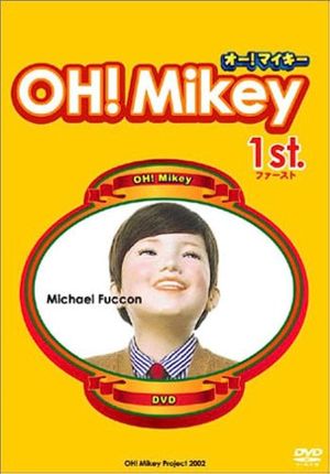 OH! Mikey's poster