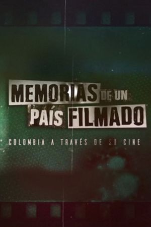 Memorias de un País Filmado's poster