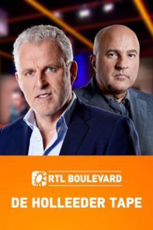 RTL Boulevard: De Holleeder Tapes's poster