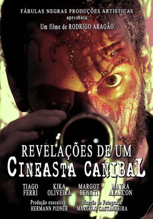 Revelations of a Cannibal Filmaker's poster