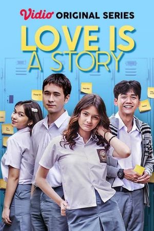 Love Is A Story's poster