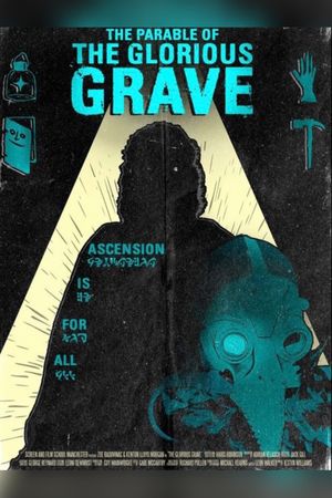 The Glorious Grave's poster