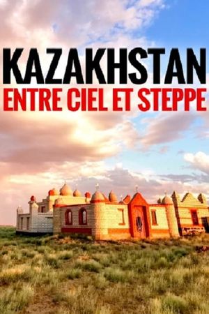 Kasachstan: Sterne, Steppe, Stutenmilch's poster
