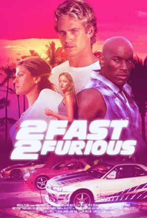 2 Fast 2 Furious's poster