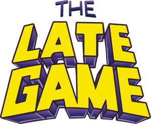 The Late Game's poster