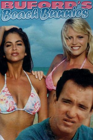 Buford's Beach Bunnies's poster