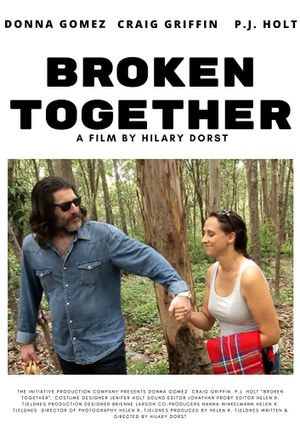 Broken Together's poster