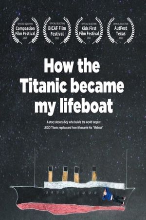 How The Titanic Became My Lifeboat's poster