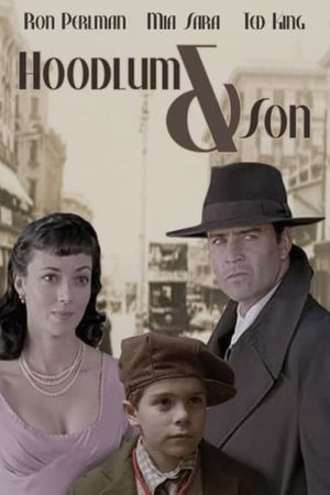 Hoodlum & Son's poster