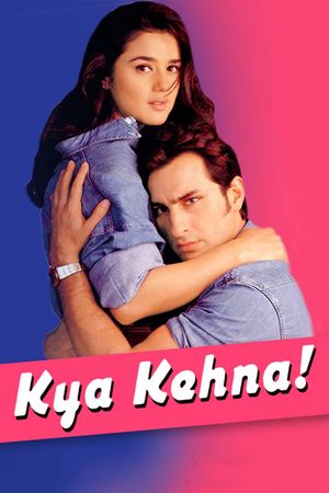 Kya Kehna's poster