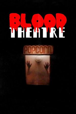 Blood Theatre's poster