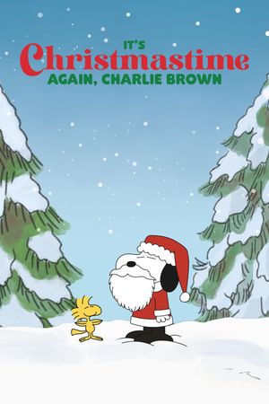 It's Christmastime Again, Charlie Brown's poster