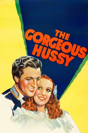 The Gorgeous Hussy's poster
