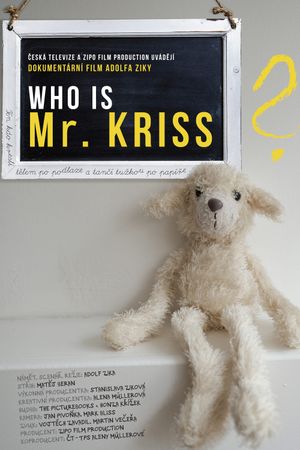 Who is Mr. Kriss?'s poster