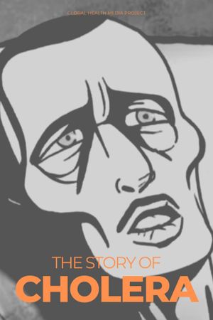 The Story of Cholera's poster