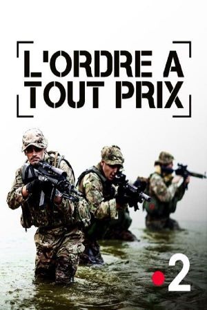 L'ordre à tout prix's poster