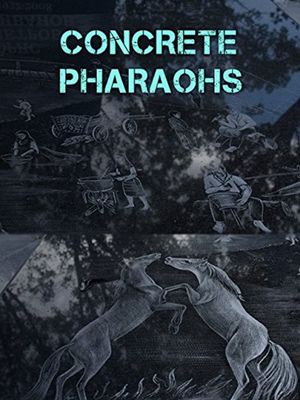 Concrete Pharaohs's poster