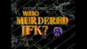 American Expose: Who Murdered JFK?'s poster