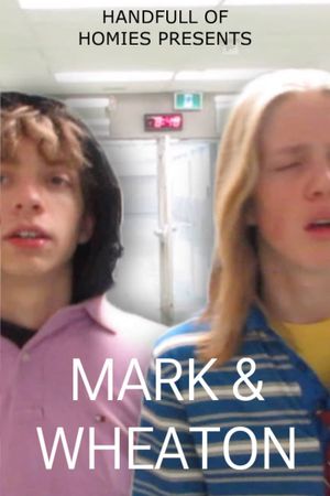 Mark & Wheaton's poster
