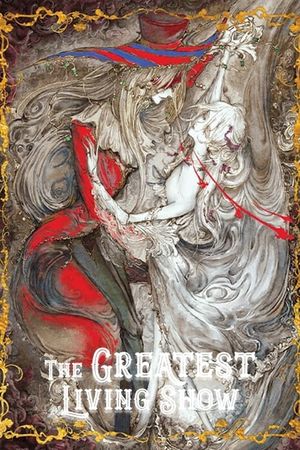 The Greatest Living Show's poster