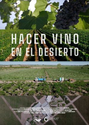 Hacer vino en el desierto's poster