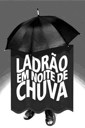 Ladrão em Noite de Chuva's poster