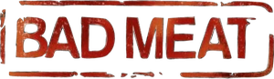 Bad Meat's poster