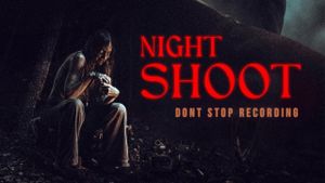 Night Shoot's poster