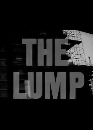 The Lump's poster